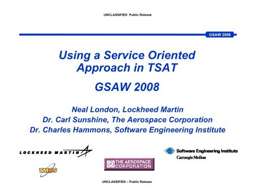 Using a Service-Oriented Approach in TSAT - Software Engineering ...