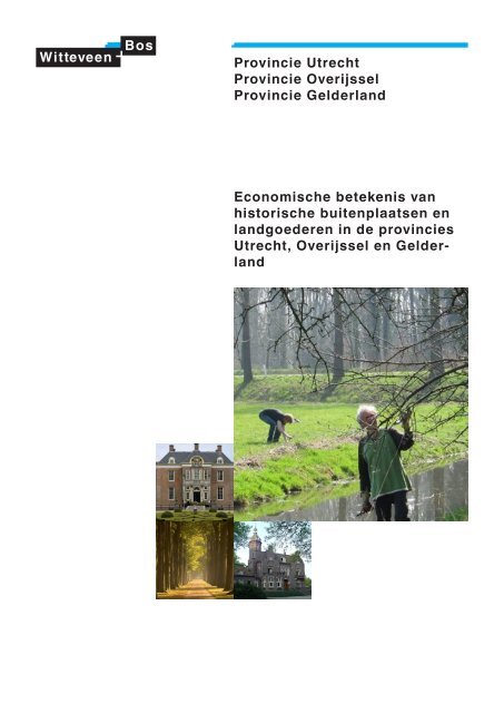 Rapport Economische betekenis van historische buitenplaatsen en ...