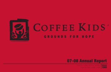 07-08 Annual Report - Coffee Kids