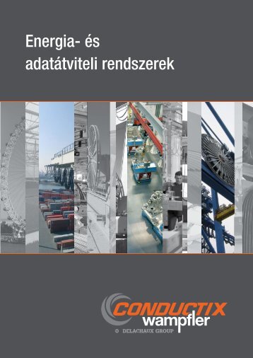 Energia- és adatátviteli rendszerek - Conductix-Wampfler