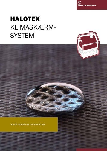 HALOTEX KLIMASKÃRM- SYSTEM - PhÃ¸nix Tag Materialer
