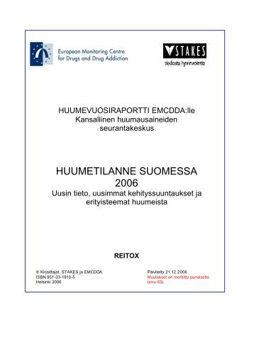 HUUMETILANNE SUOMESSA 2006