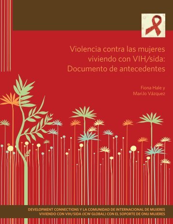 Violencia contra las mujeres viviendo con VIH/sida - Virtual ...