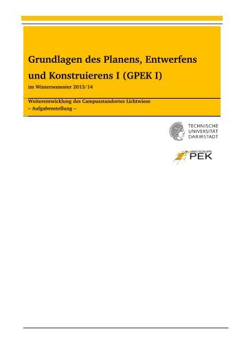 Grundlagen des Planens, Entwerfens und Konstruierens I (GPEK I)