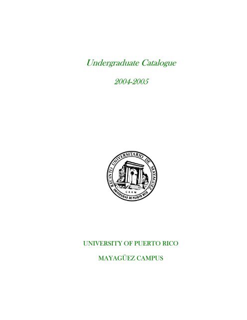 Undergraduate Catalogue - UPRM