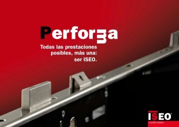 Todas las prestaciones posibles, más una: ser ISEO.