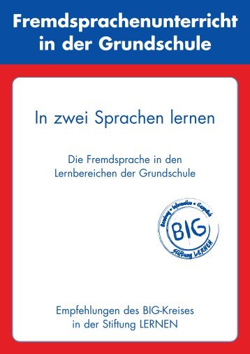 Fremdsprachenunterricht in der Grundschule ... - Stiftung LERNEN