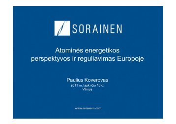 AtominÃ„Â—s energetikos perspektyvos ir reguliavimas Europoje