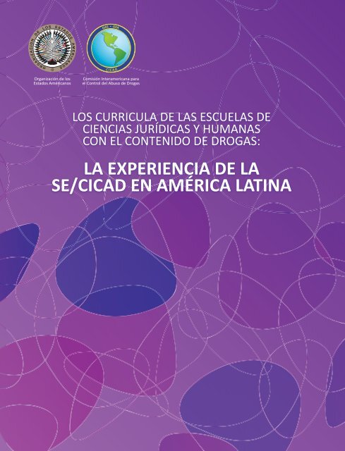 LA EXPERIENCIA DE LA SE/CICAD EN AMÃƒÂ‰RICA LATINA