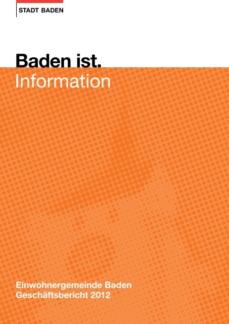 Geschäftsbericht 2012 - Stadt Baden