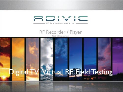 Digital TV Virtual RF Field Testing - Protel