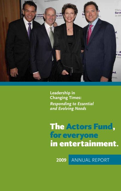 2009 Annual Report The Actors Fund