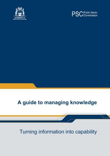 A guide to managing knowledge Turning information into capability