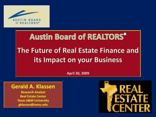 The Future Of Real Estate Finance And Its Impact On ABoR
