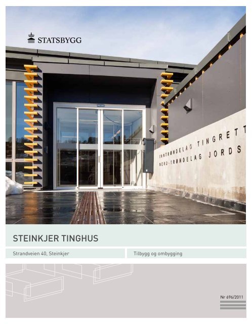 Steinkjer tinghuS - Statsbygg