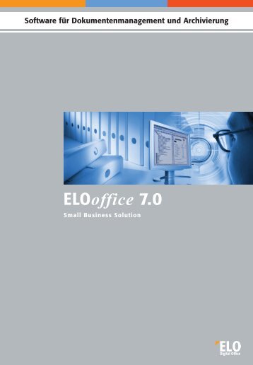Software für Dokumentenmanagement und Archivierung Elooffice 7.0