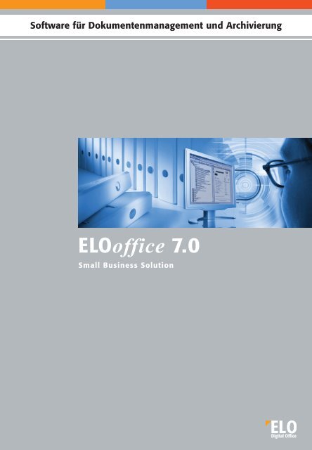 Software für Dokumentenmanagement und Archivierung Elooffice 7.0