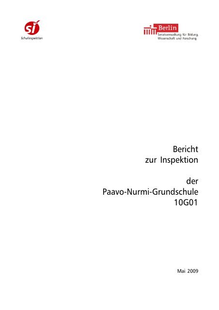 Bericht zur Inspektion der Schule.pdf [471 KB] - Paavo-Nurmi ...