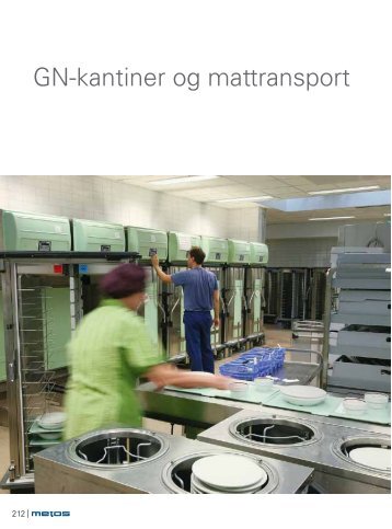 GN-kantiner og mattransport