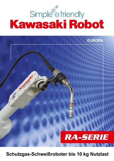 Katalog - RA-Serie - Kawasaki Robotics Deutschland GmbH