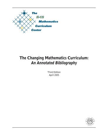 The Changing Mathematics Curriculum: An Annotated Bibliography