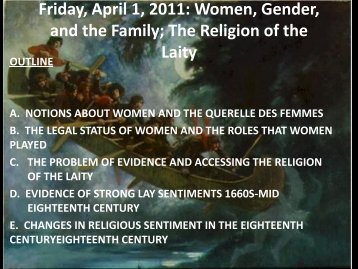 Friday, April 1, 2011: Women, Gender, and the Family; The Religion ...