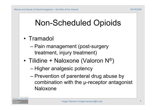 Misuse and Abuse of Opioid Analgesics â the Role of the Internet ...