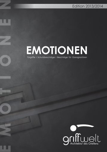 Gesamt Katalog Griffwelt - EMOTIONEN 2013/2014 