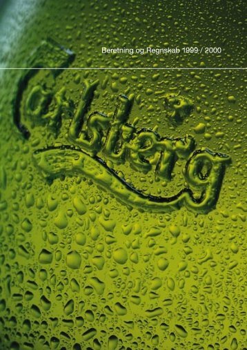 Beretning og Regnskab 1999 / 2000 - Carlsberg Group