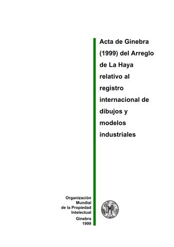 Acta de Ginebra (1999) del Arreglo de la Haya Relativo al ... - WIPO
