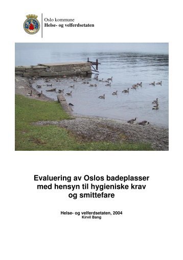 Evaluering av Oslos badeplasser med hensyn til ... - Helseetaten