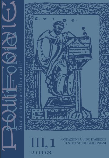 Riviste Polifonie/121_2003 n1.pdf - Fondazione Guido d'Arezzo