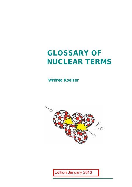 Nuclear Glossary 2013-01-18 ENS - European Nuclear Society