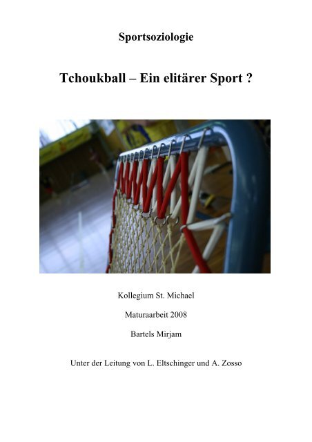 Tchoukball – Ein elitärer Sport ? - Fédération Suisse de Tchoukball