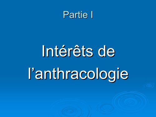 I) L'anthracologie - UMR 5059