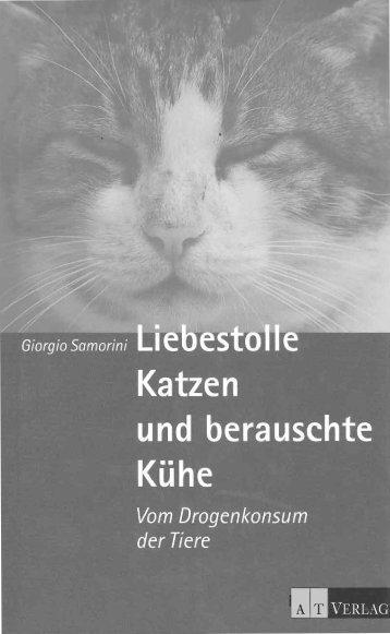 Liebestolle Katzen und berauschte KÃ¼he - Giorgio Samorini Network