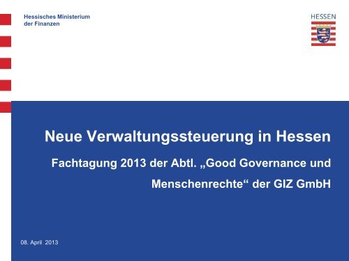 Neue Verwaltungssteuerung in Hessen - GIZ Good Governance