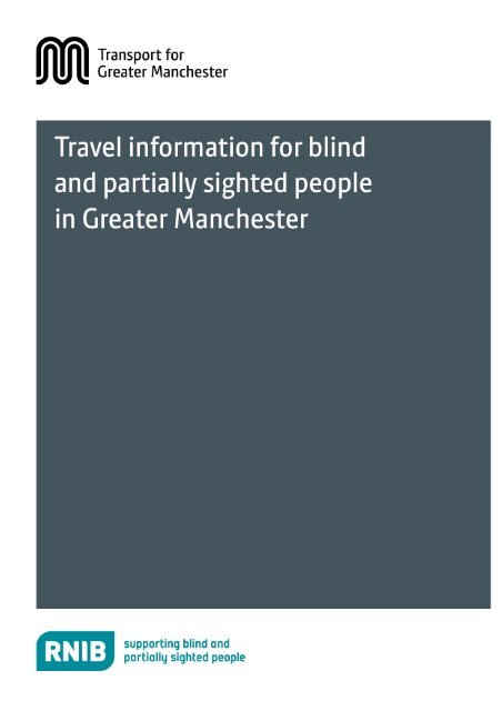 Travel information for blind and partially sighted people