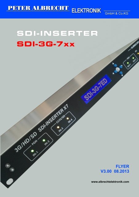 SDI-INSERTER SDI-3G-7xx - Peter Albrecht Elektronik GmbH & Co.KG