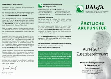 AKUPUNKTUR Kurse 2014 Zusatzbezeichnung - bei der DÄGfA