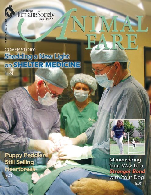 SPRING 2006 â¢ V ol. 41 No. 1 - San Diego Humane Society and SPCA