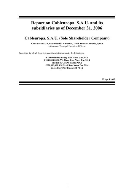 Report on Cableuropa, S.A.U. and its subsidiaries as of ... - Ono