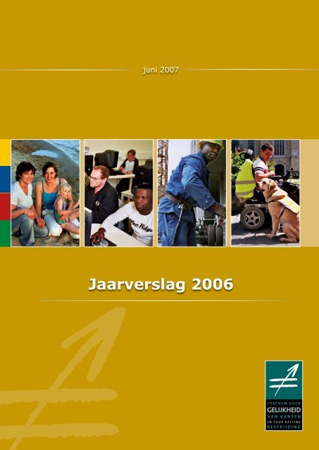 jaarverslag-2006-nl - Centrum voor gelijkheid van kansen en voor ...