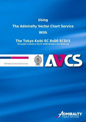 Admiralty Vector Chart Service User Guide - United Kingdom ...