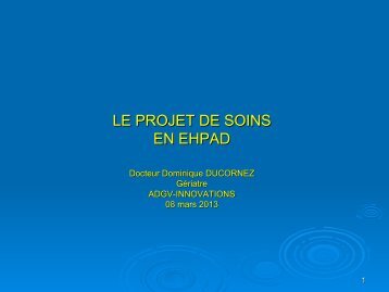 Dr Ducornez – Le Projet de Soins en EHPAD - PIRG