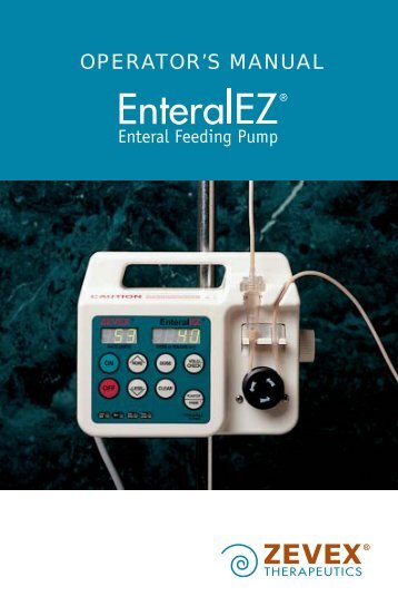 Zevex EnteralEZ Feeding Pump User Manual