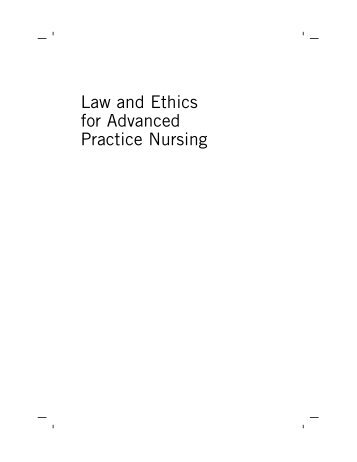 Law and Ethics for Advanced Practice Nursing - Springer Publishing