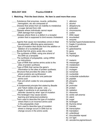 BIOLOGY 3030 Practice EXAM III I. Matching. Pick the best choice ...