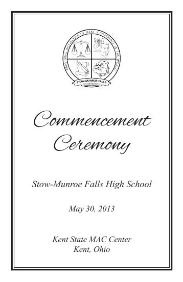 Commencement Ceremony - Stow Munroe Falls City School District
