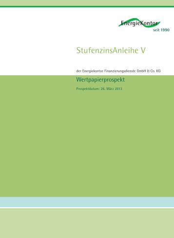 Verkaufsprospekt fÃ¼r die StufenzinsAnleihe V - EnergieKontor AG